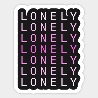 LONELY - Aesthetic Vaporwave Meme Sticker